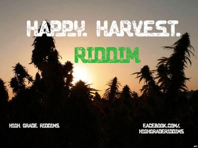 HighGrade Riddims - Happy Harvest