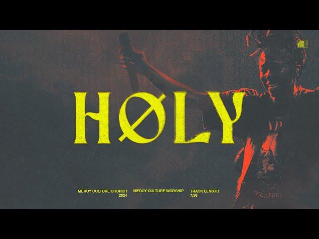 HOLY | Mercy Culture Worship - Official Live Video