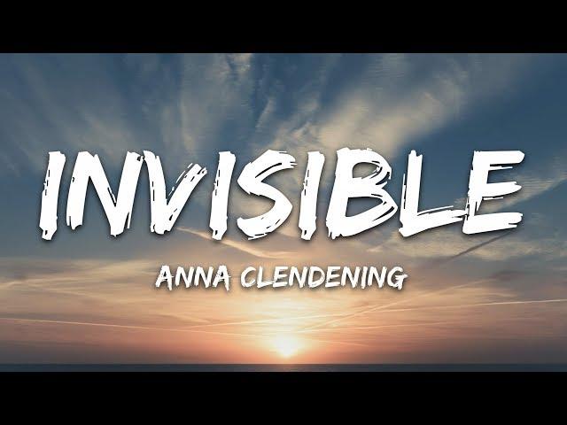 Anna Clendening - Invisible (Lyrics)