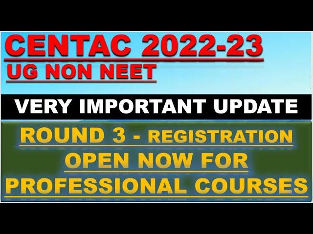 3RD ROUND UPDATE PROFESSIONAL COURSES | ROUND 3 EDIT COURSE PREFERENCE IS OPEN | LAST DATE 09/11/22