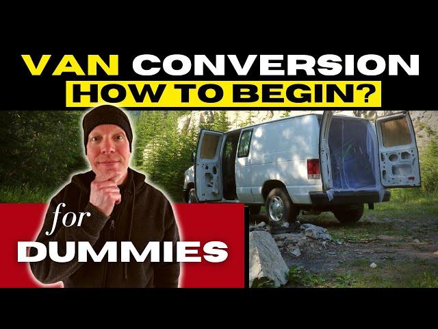 How to Start a DIY Van Conversion Camper a Smart Way No Build Way: MVB Method | #vanlife #nobuild