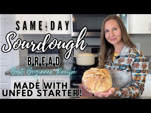 Best Beginner Sourdough Recipe - Same-Day Sourdough - Sourdough Bread for Beginners - Unloaf Recipe!