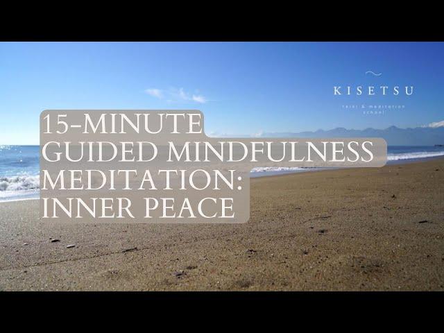 Guided Mindfulness Meditation for Inner Peace