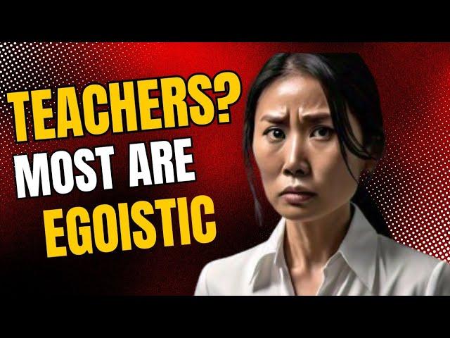 Why Are Most Teachers Egoistic Bastards? | Reading Reddit Stories