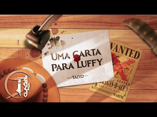 Taiyō - Uma Carta Para Luffy | Portgas D. Ace 