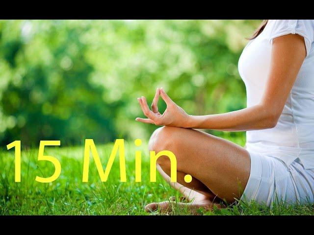 15 Min. Meditation Music Relax Mind Body l Relaxing Yoga Music l Inner Peace Relaxing Music