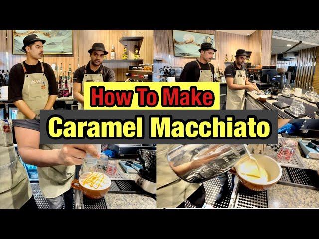 How to Make Caramel Macchiato Step By Step || Caramel Macchiato Hot Full Recepie #caramelmacchiato