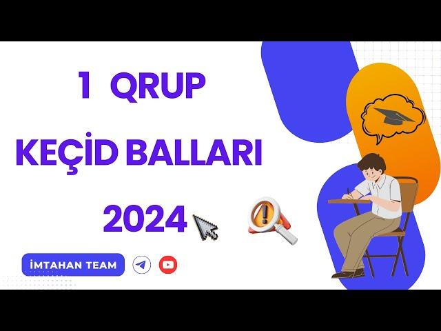 1 Qrup Keçid Balları 2024 #dim #imtahanteam #keçidbalları