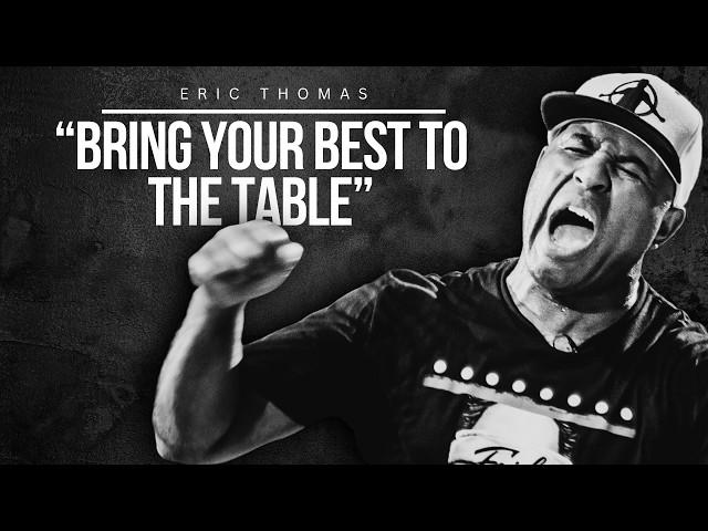 Eric Thomas - BRING YOUR BEST (Powerful Motivational Video)