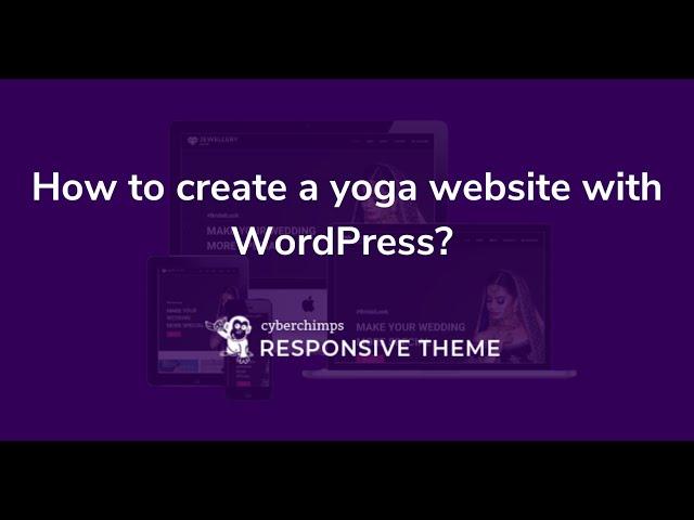 How to create a yoga website with WordPress | WordPress tutorials