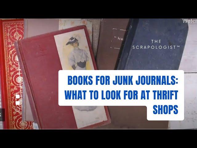 4 TIPS for Finding Books that are Useful for Junk Journals