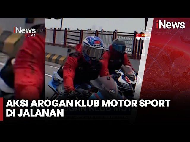 Aksi Arogan Klub Motor Sport di Jalanan - iNews Pagi 26/12 Segmen 02