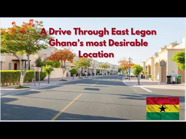 What Accra Looks Like In 2023 | A Drive Through East Legon Ghana’s Affluent Neighbourhood