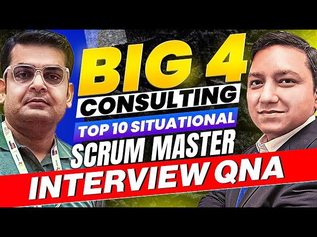 [Big 4] scrum master interview questions and answers ⭐ scrum master interview questions