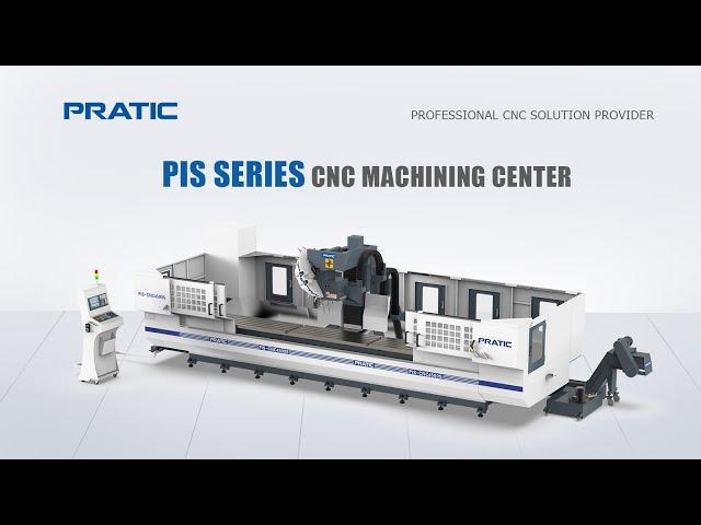 PRATIC CNC-PIS Series Double Spindle Machining Center