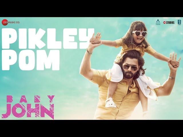 Pikley Pom | Baby John | Varun Dhawan, Wamiqa | Vishal Mishra, Riya Seepana, Thaman S, Irshad Kamil