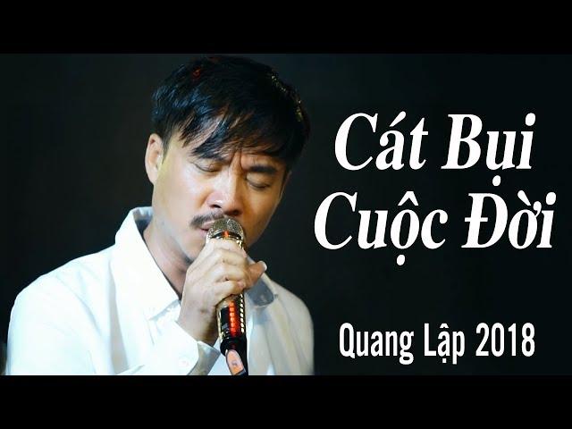 Cát Bụi Cuộc Đời Lấy Đi Hàng Triệu Nước Mắt Người Nghe - Nhạc Vàng Bolero Xưa Hay Nhất QUANG LẬP