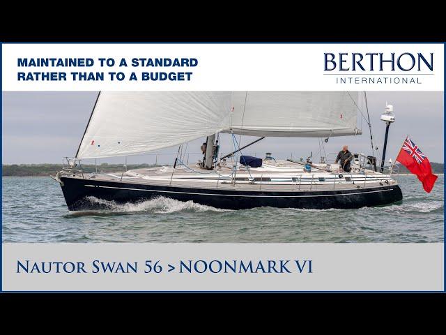 Nautor Swan 56 (NOONMARK VI), with Sue Grant - Yacht for Sale - Berthon International Yacht Brokers