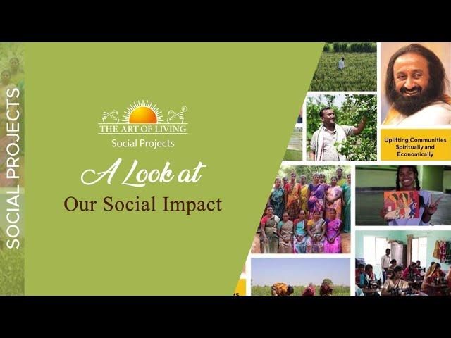 Empowering Lives: The Art of Living's Social Projects Driving Positive Transformation