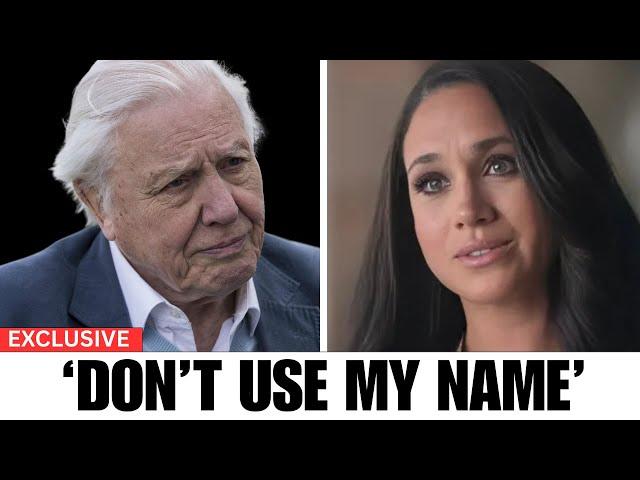 DISGRACED! Meghan HUMILIATED as Sir David Attenborough PUBLICLY REJECTS Her: “Don’t Use My Name”