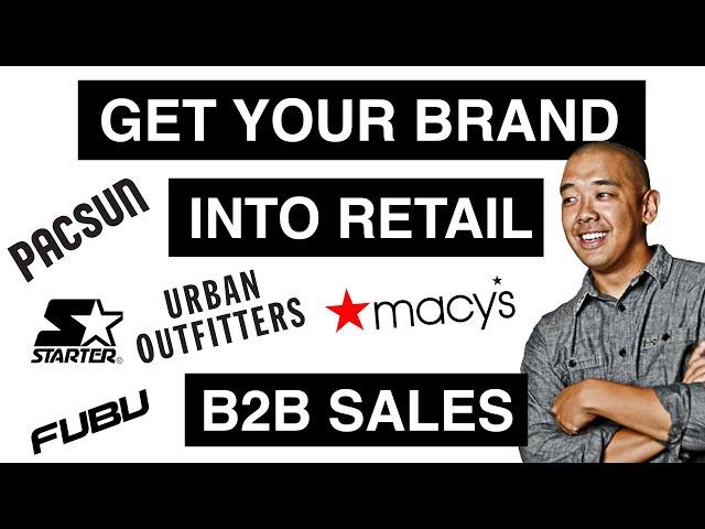 How to Get B2B Sales for Your Clothing Brand ft. Jeff Staple