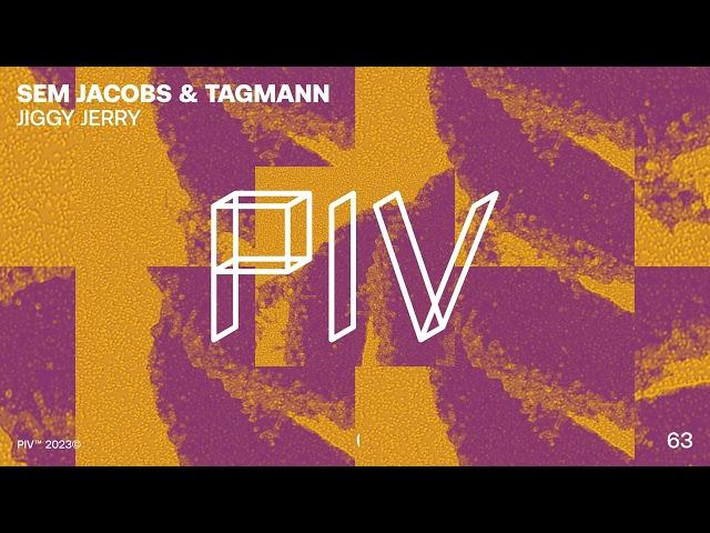 Sem Jacobs & Tagmann - Jiggy Jerry