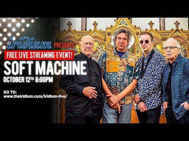 IridiumLIVE featuring Soft Machine's 50th Anniversary Tour