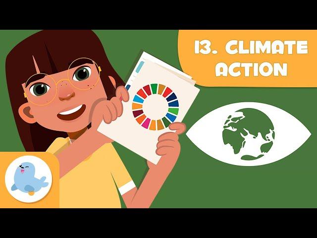 Climate Action ️ SDG 13 ️ Sustainable Development Goals for Kids