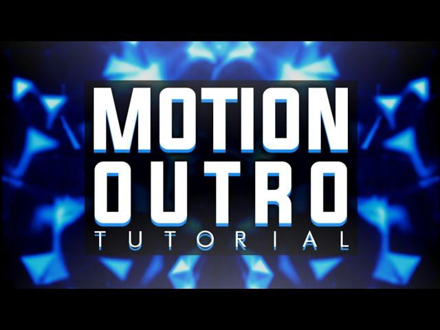 How To Make A Motion Outro On Android & IOS