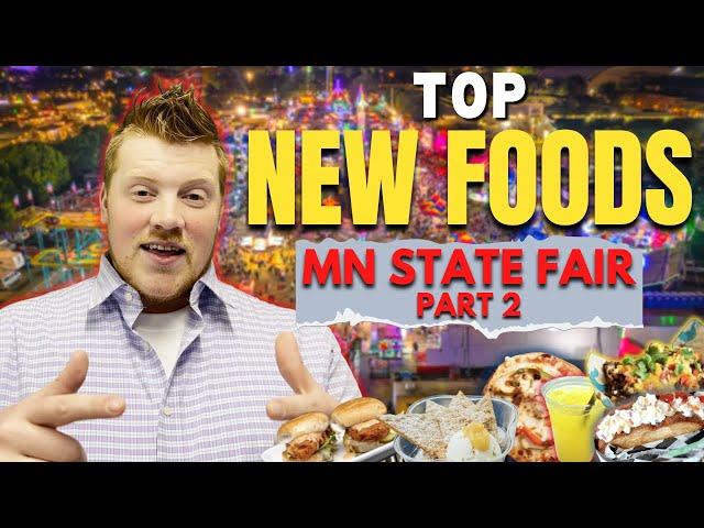 MN State Fair New FOODS!!!!! Part 2