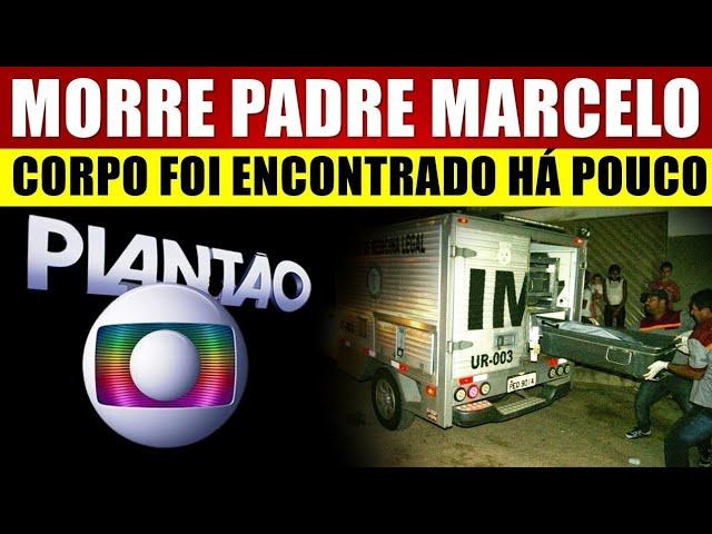 M0RRE PADRE MARCELO: C0RPO É ENC0NTRADO em CASA PAROQUIAL e POLÍCIA INICIA INESTIGAÇÃO