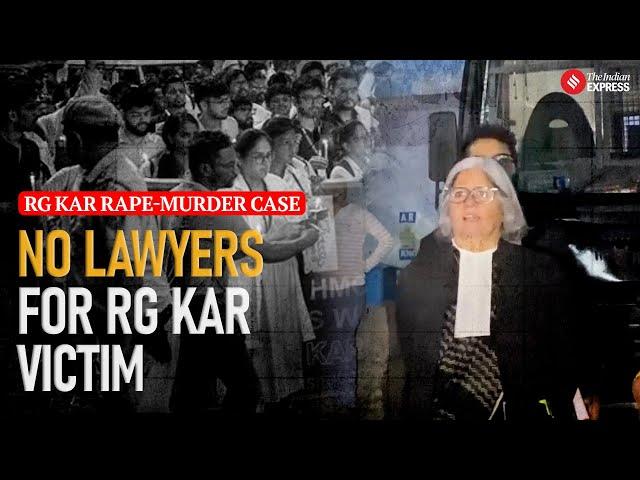 Legal Setback in RG Kar Rape Murder Case Victim's Family Without Representation After Senior Advocat