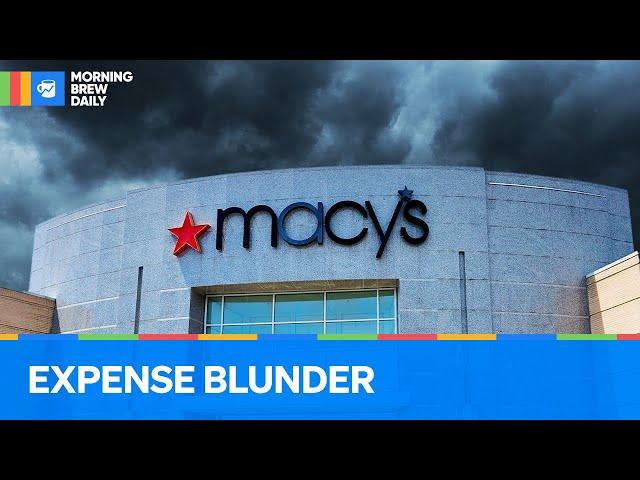 Macy’s Earnings Derailed By $154M Expense Cover Up