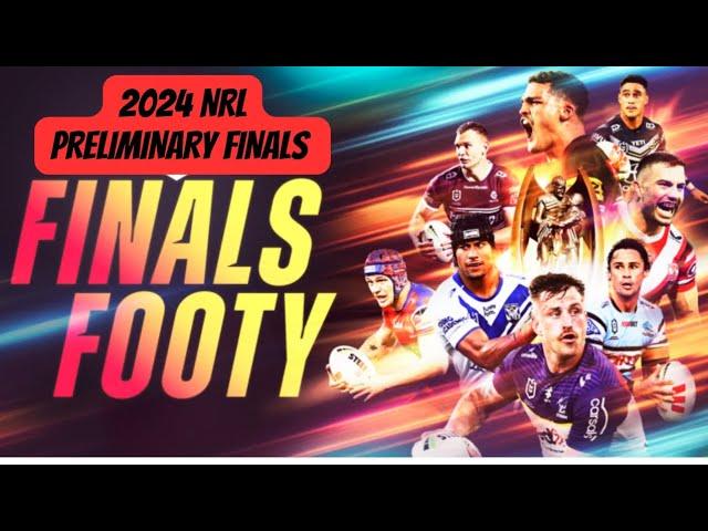 NRL Tips & Predictions - 2024 Preliminary Finals