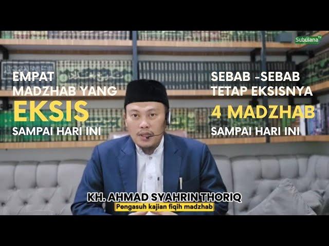 Pengantar ilmu Fiqih bagian III : Sebab eksisnya empat madzhab hingga hari ini