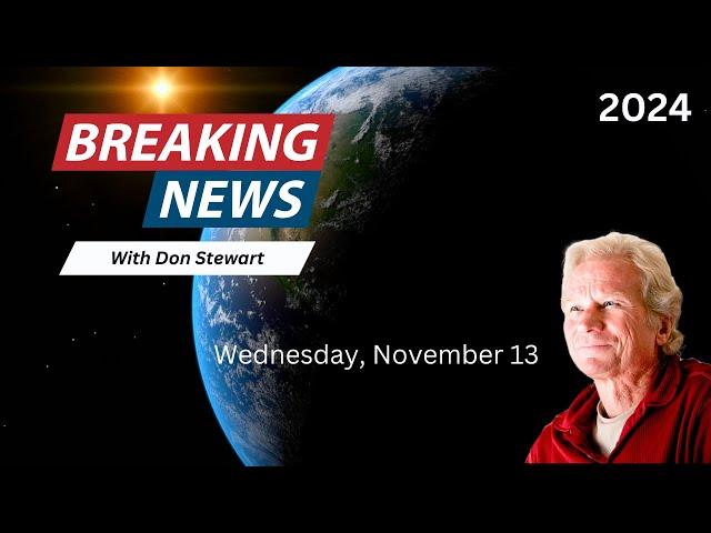 Breaking News November 13, 2024