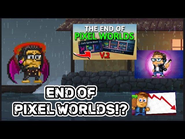 Is pixel worlds going to die?