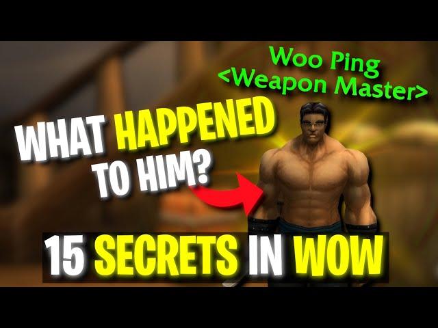 15 Mysterious SECRETS In WoW