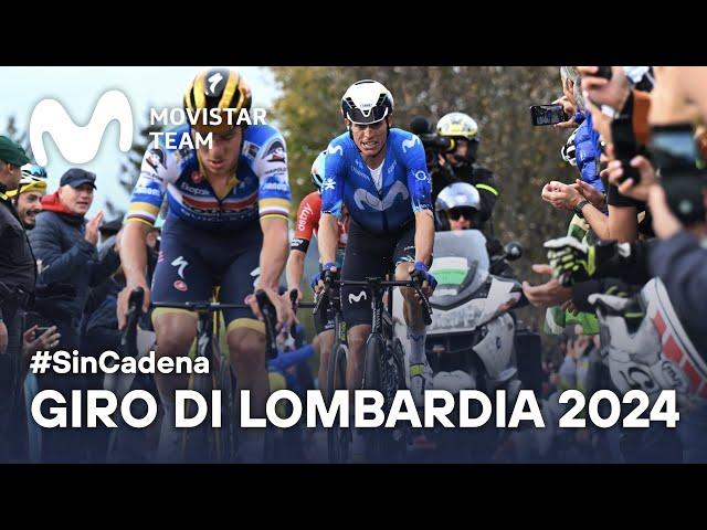 #SinCadena: Así hemos vivido el Giro di Lombardia 2024 | Movistar Team