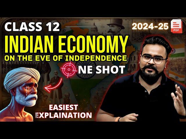 INDIAN ECONOMY on the eve of INDEPENDENCE class 12 ONE SHOT | GAURAV JAIN