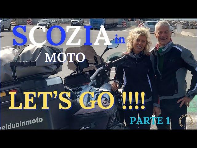 1. Scozia in MOTO - PARTENZA - Italia-Inghilterra - Viaggio in coppia 2024