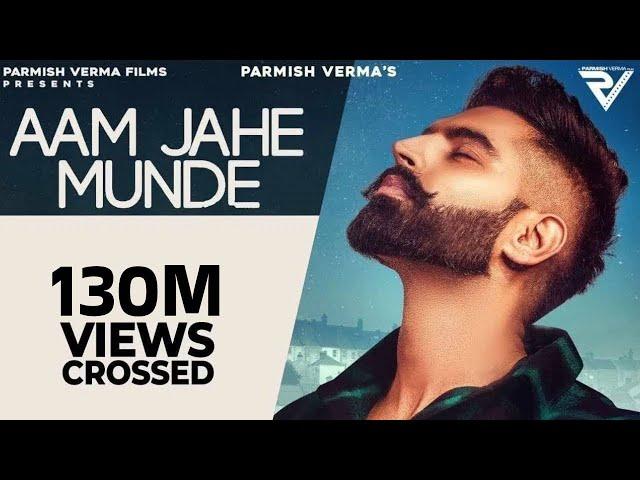 Aam Jahe Munde | Parmish Verma feat Pardhaan | Desi Crew | Laddi Chahal