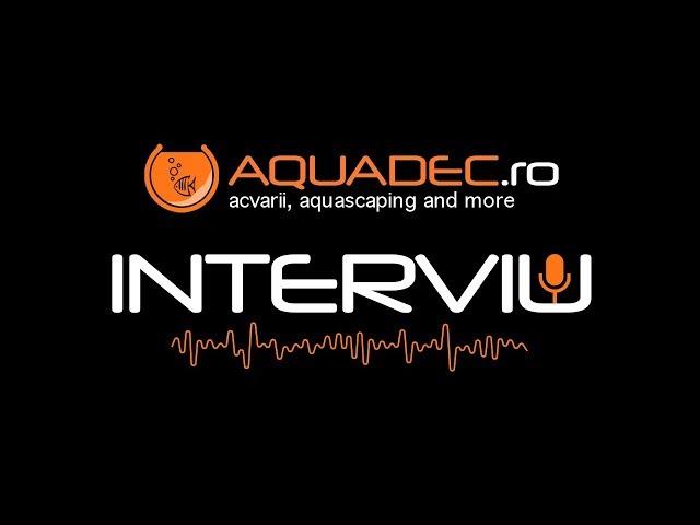 INTERVIURILE AQUADEC - RAZVAN COJOCARU