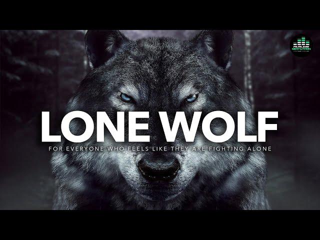 If You Feel Alone: WATCH THIS (Lone Wolf - The Original Motivational Audios)