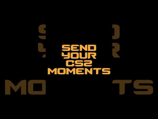 CS2 WTF MOMENTS IS BACK!!