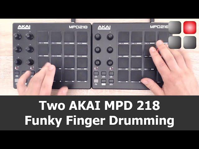 Two AKAI MPD 218 Funky Finger Drumming