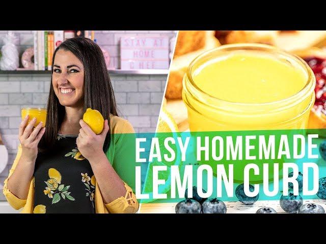 How to Make Easy Lemon Curd