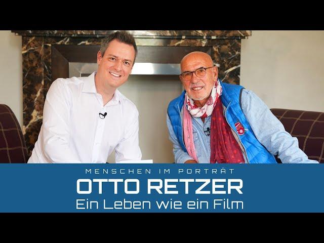 Otto Retzer - Ein Leben wie ein Film (Das große Interview)