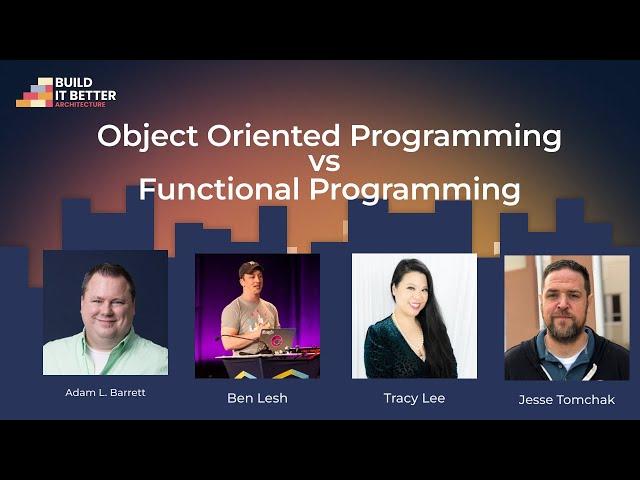 Object Oriented Programming vs Functional Programming | Build IT Better S01E18