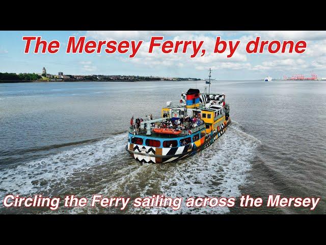 The Mersey Ferry sailing across the Mersey, by drone